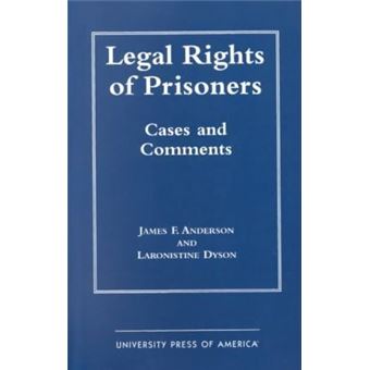 Legal Rights of Prisoners : Cases and Comments - 1