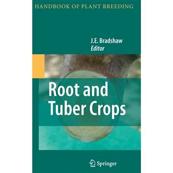 Root and Tuber Crops - Hardback - 2010 - 1