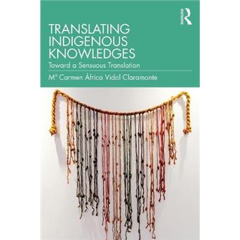 Translating Indigenous Knowledges - 1