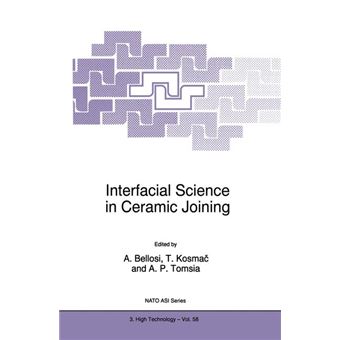 Interfacial Science in Ceramic Joining - Paperback - 2010 - 1