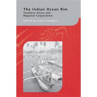 The Indian Ocean Rim - Southern Africa and Regional Cooperation - Paperback - 2015 - 1