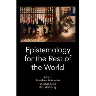 Epistemology For The Rest Of The World - 1