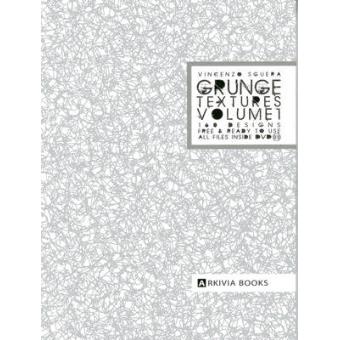 Grunge Textures - Hardback - 2013 - 1