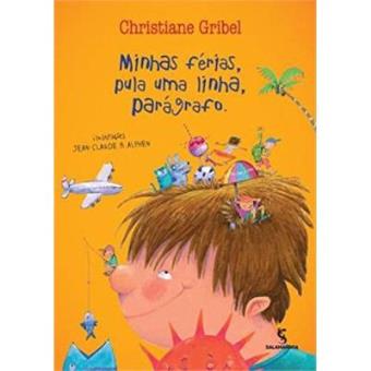 Minhas Férias, Pula Uma Linha, Parágrafo - 1