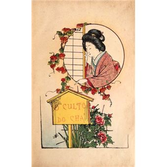 O culto do chá. - 1