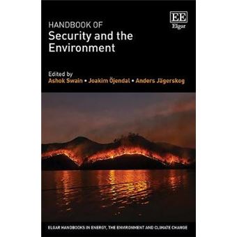 Handbook Of Security And The Environment Elgar Handbooks In Energy, The Environment And Climate Change - 1