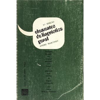 Elementos de linguística geral. [9.ª edição] - 1