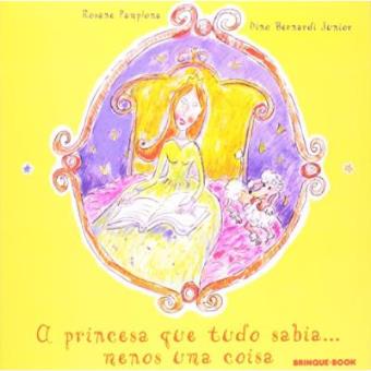 A Princesa Que Tudo Sabia - Menos Uma Coisa - 1