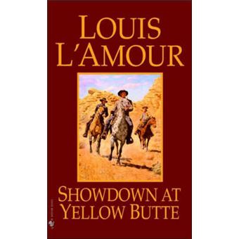 Showdown at Yellow Butte - 1