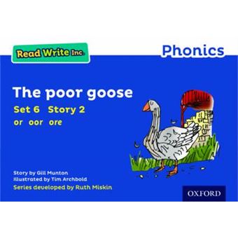 Read Write Inc. Phonics: Blue Set 6 Storybook 2 The Poor Goose - 1