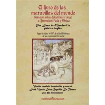 El libro de las maravillas del mundo llamado selva deleitosa y viaje a Jerusalén, Asia y África - 1