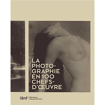 100 Chefs-Doeuvre De La Photographie - 1