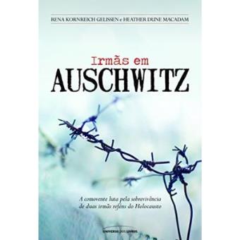 Irmãs Em Auschwitz - Rena Kornreichgelissen - Compra Livros na Fnac.pt