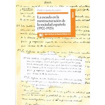 Escuela en la reestructuración de la sociedad española : 1900-1923 - 1