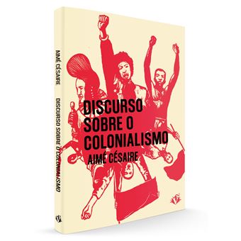 Discurso Sobre o Colonialismo - 1