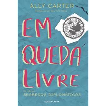 Em Queda Livre - Série Segredos Diplomáticos - 1