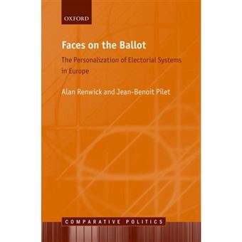 Faces on the Ballot - The Personalization of Electoral Systems in Europe - Hardback - 2016 - 1