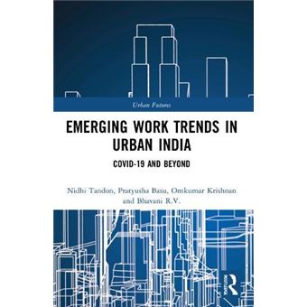 Emerging Work Trends In Urban India - 1