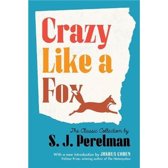 Crazy Like A Fox By Joshua Cohen - 1
