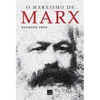 O Marxismo De Marx - 1