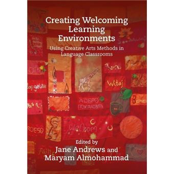 Creating Welcoming Learning Environments By Multilingual Matters - 1