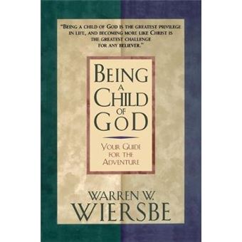 Being A Child Of God - 1