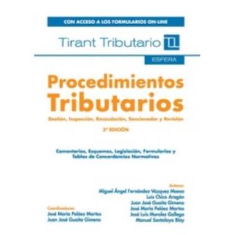Procedimientos Tributarios. Gestión, Inspección, Recaudación, Sancionador y Revisión - 1