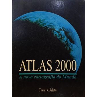 Atlas 2000: a nova cartografia do mundo. [temas e debates] - 1