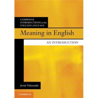 Meaning In English An Introduction Cambridge Introductions To The English Language - 1