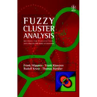 Fuzzy Cluster Analysis - Methods for Classification, Data Analysis and Image Recognition - Hardback - 1999 - 1