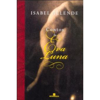 Contos De Eva Luna - 1