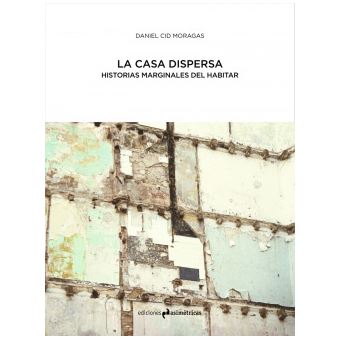 La Casa Dispersa - 1