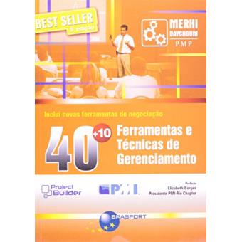 40 + 10 Ferramentas e Técnicas de Gerenciamento - 1