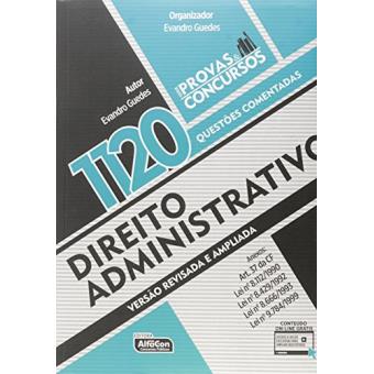 Direito Administrativo. 1.120 Questões Comentadas - Série Provas & Concursos - 1