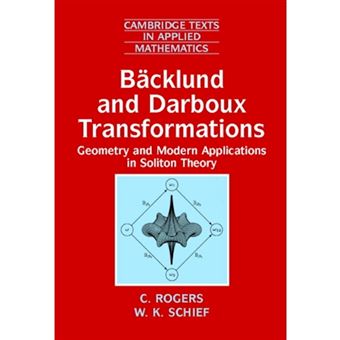 Backlund and Darboux Transformations - Geometry and Modern Applications in Soliton Theory - Paperback - 2002 - 1