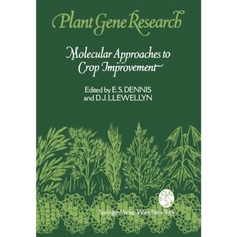 Molecular Approaches to Crop Improvement - Paperback - 2012 - 1