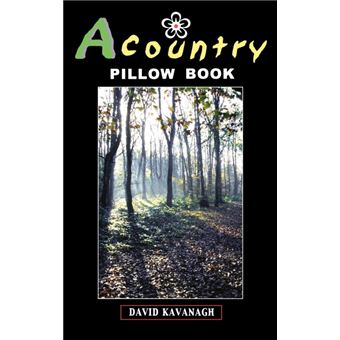 A Country Pillow Book - Hardback - 2006 - 1