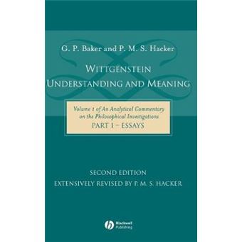 Wittgenstein - Understanding and Meaning - Hardback - 2004 - 1