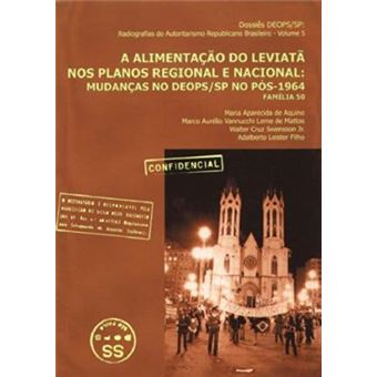 Alimentação do Leviatã nos Planos Regional e Nacional -Volume 5 - 1