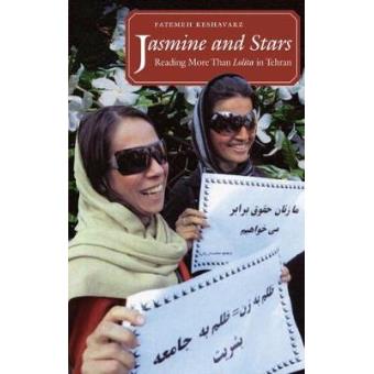 Jasmine and Stars - Reading More Than Lolita in Tehran - Paperback - 2009 - 1