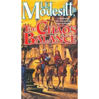 The Saga of Recluce - The Chaos Balance | L. E. Modesitt Jr. - 1