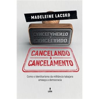 Cancelando O Cancelamento - 1