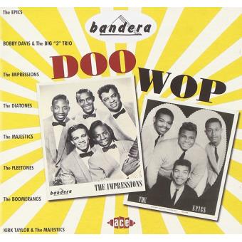 Va-Bandera Doo Wop-Diatones,Epics,Impressions,Fleetones,Majestics,Boomerangs... - 1
