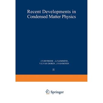 Recent Developments in Condensed Matter Physics - Volume 4 Low-Dimensional Systems, Phase Changes, and Experimental Techniques - Paperback - 1981 - 1