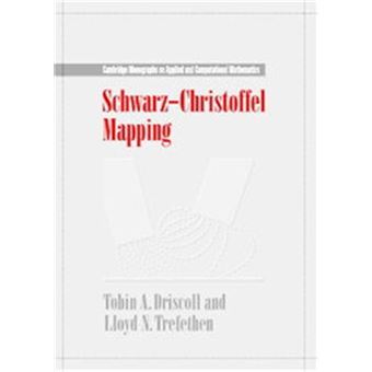 Schwarz-Christoffel Mapping, Cambridge Monographs On Applied And Computational Mathematics, 8. - 1