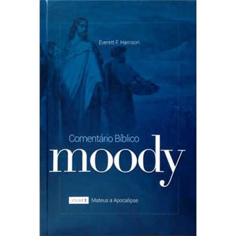 Comentário Biblico Moody - V. 02 - de Mateus A Apocalipse - 1