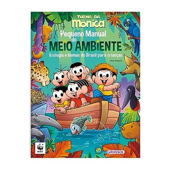 Turma Da Mônica - Pequeno Manual Do Meio Ambiente: Ecologia E Biomas Do Brasil Para Crianças - 1
