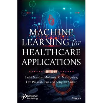 Machine Learning For Healthcare Applications By John Wiley & Sons Inc - 1
