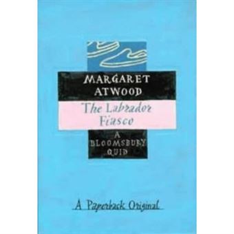 The Labrador Fiasco,  A Bloomsbury Quid - 1