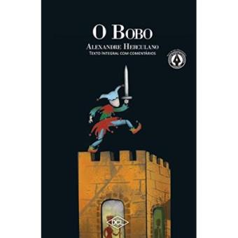 O Bobo - Volume 1. Coleção Grandes Nomes Da Literatura - 1